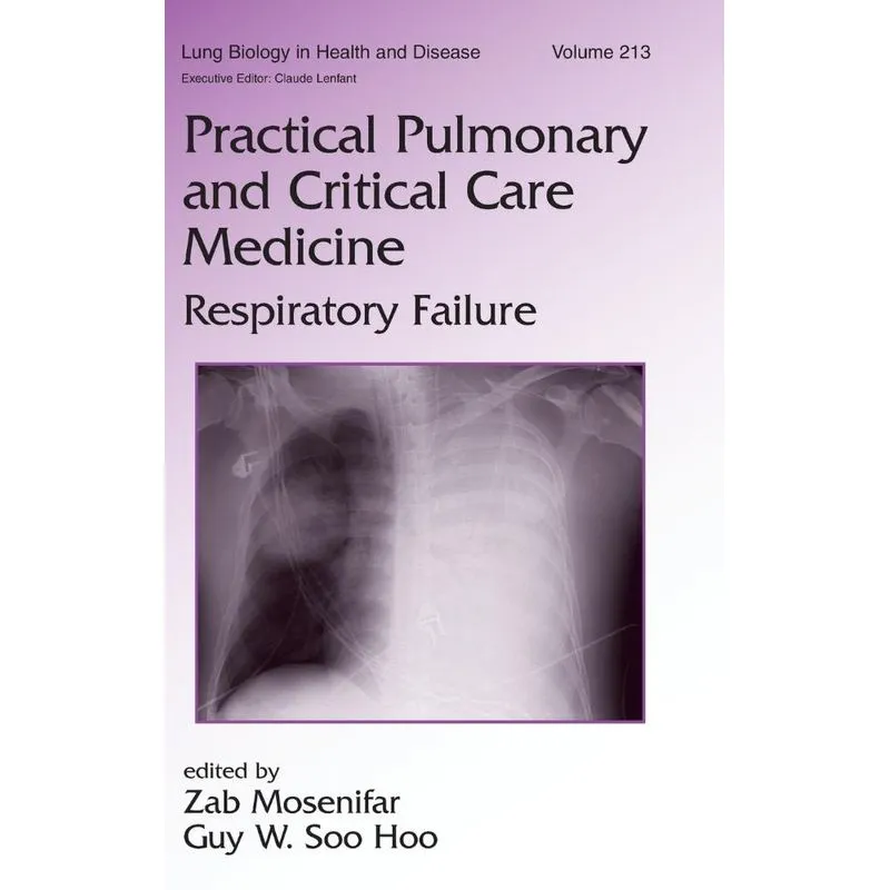Practical Pulmonary and Critical Care Medicine