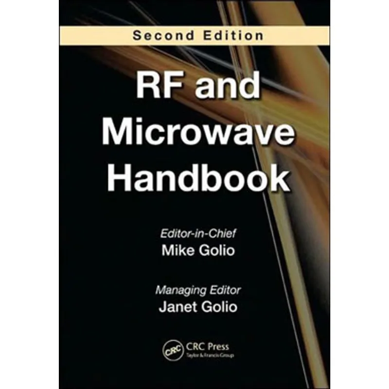 RF AND MICROWAVE HANDBOOK, THE