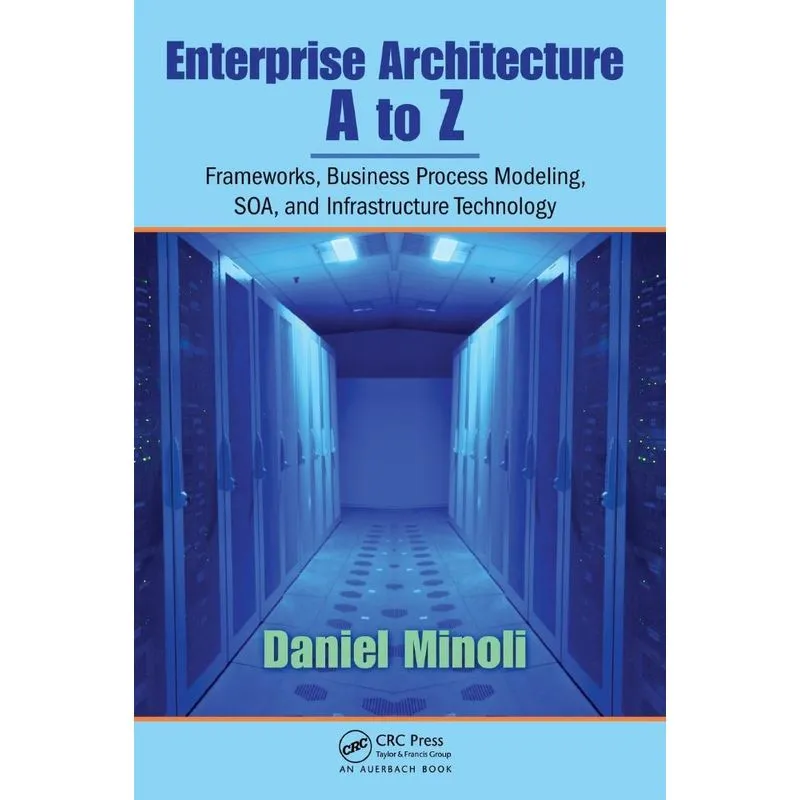 Enterprise Architecture A to Z