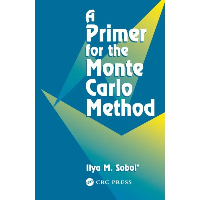 A PRIMER FOR THE MONTE CARLO METHOD