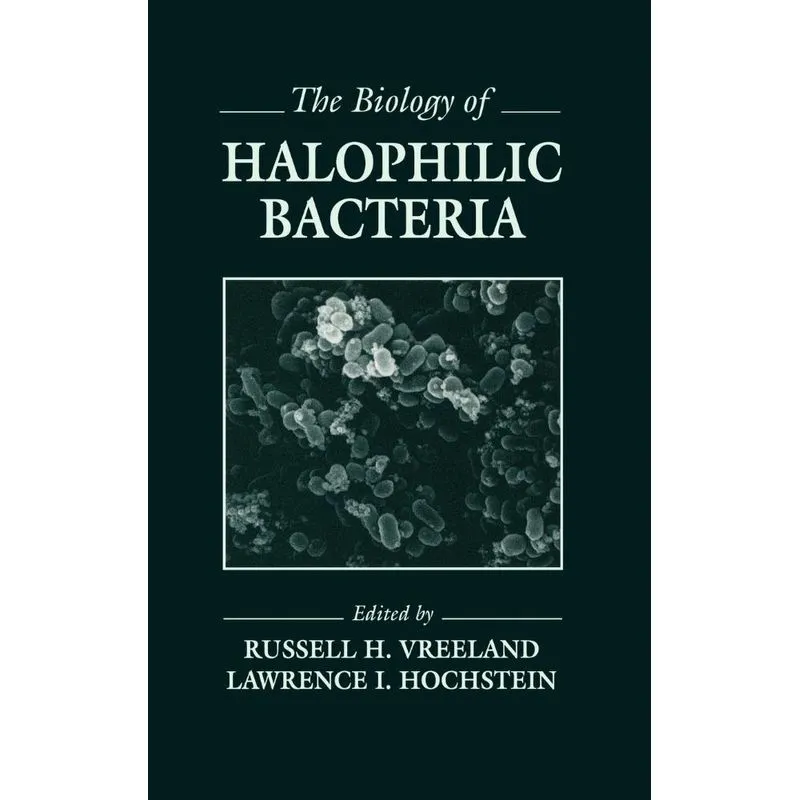 The Biology of Halophilic Bacteria