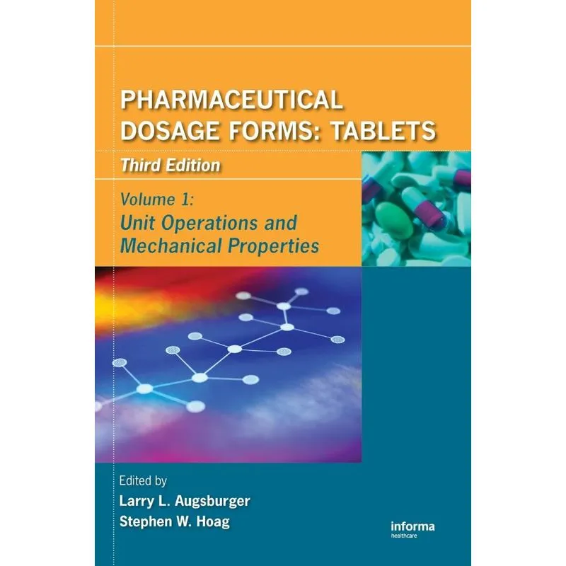 Pharmaceutical Dosage Forms - Tablets