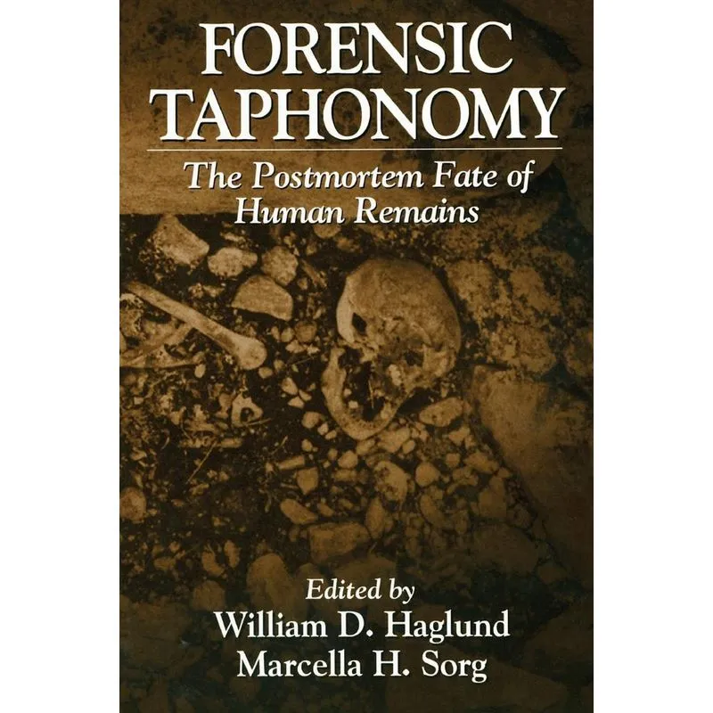 Forensic Taphonomy
