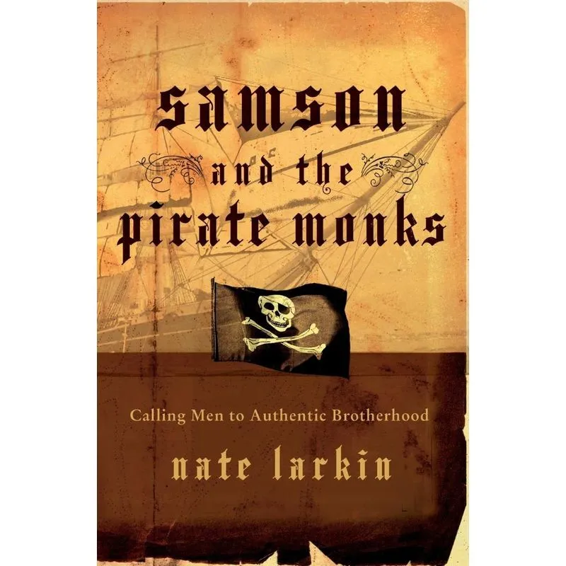 Samson and the Pirate Monks