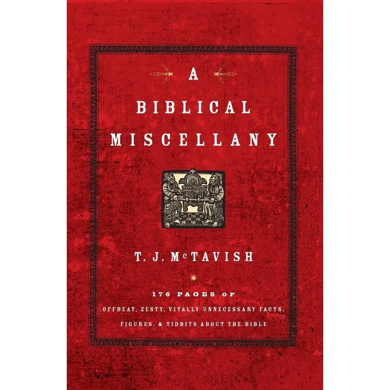 A Biblical Miscellany