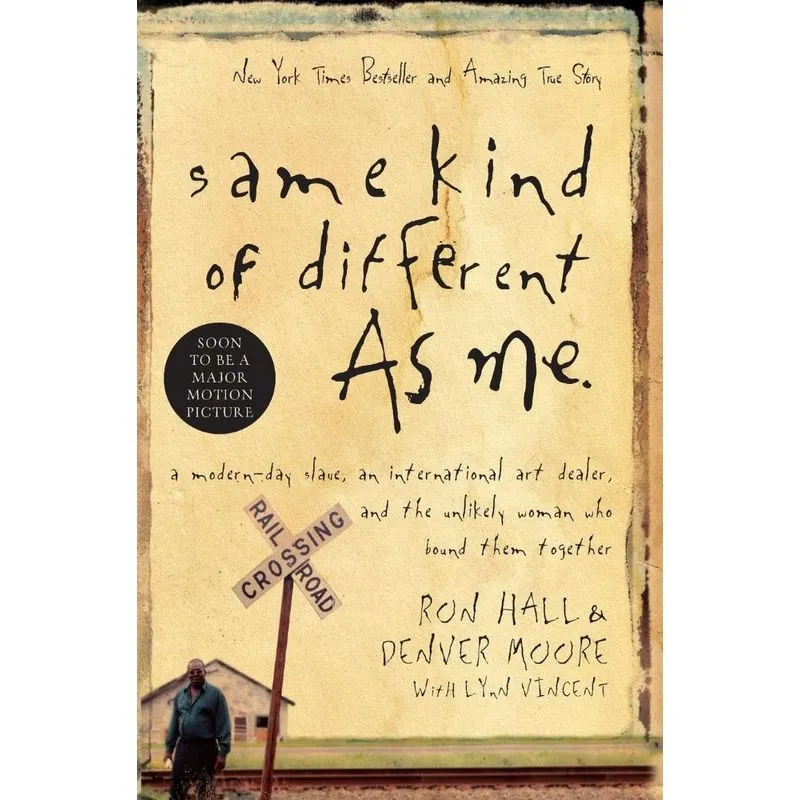 Same Kind of Different as Me