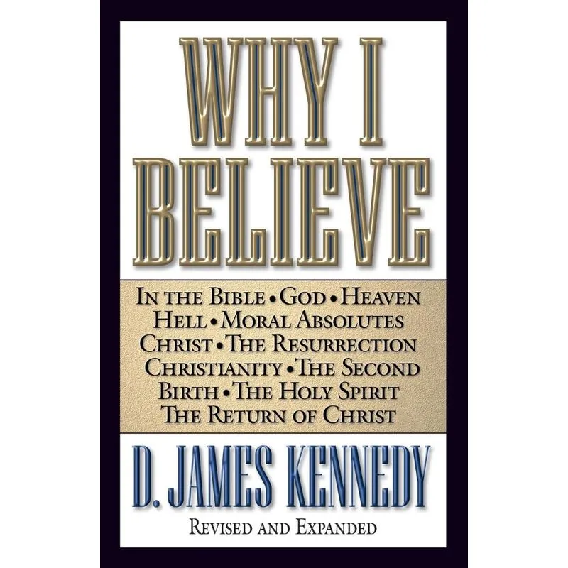 Why I Believe
