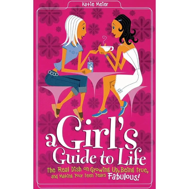 Girls Guide to Life