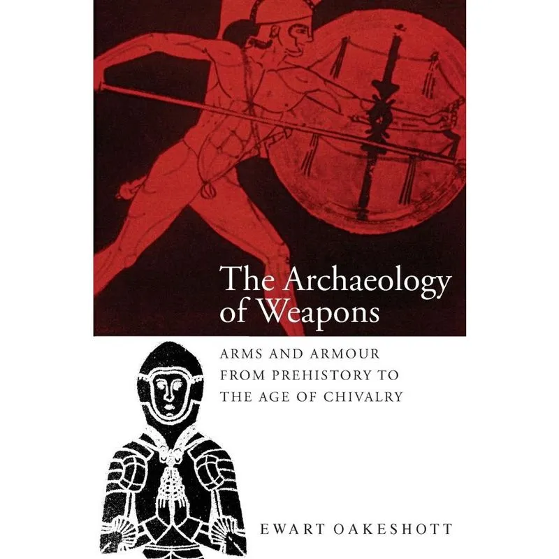 The Archaeology of Weapons