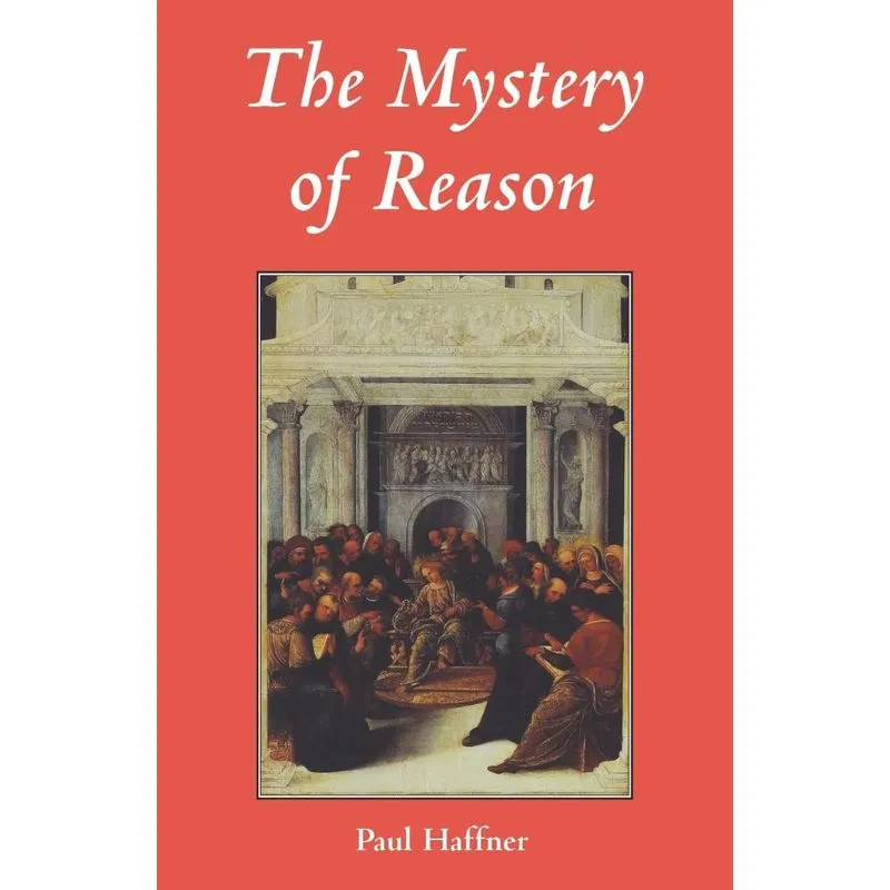 Mystery of Reason