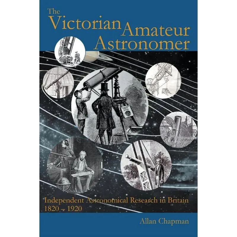 The Victorian Amateur Astronomer