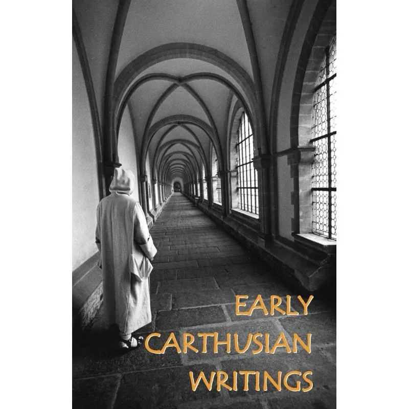Early Carthusian Writings