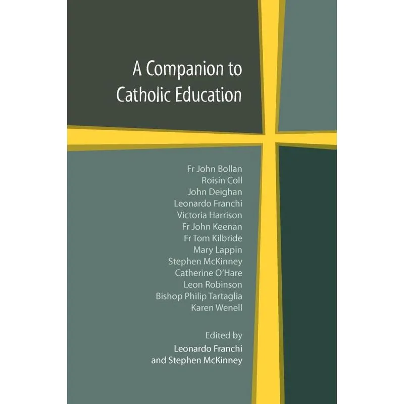 A Companion to Catholic Education