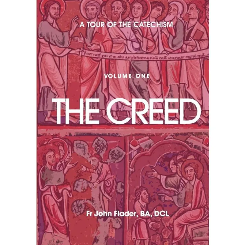 A Tour of the Catechism. Volume 1
