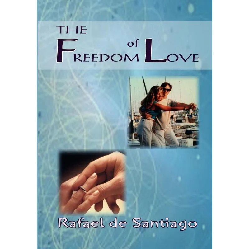 The Freedom of Love