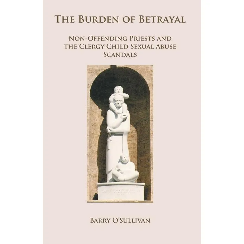 The Burden of Betrayal