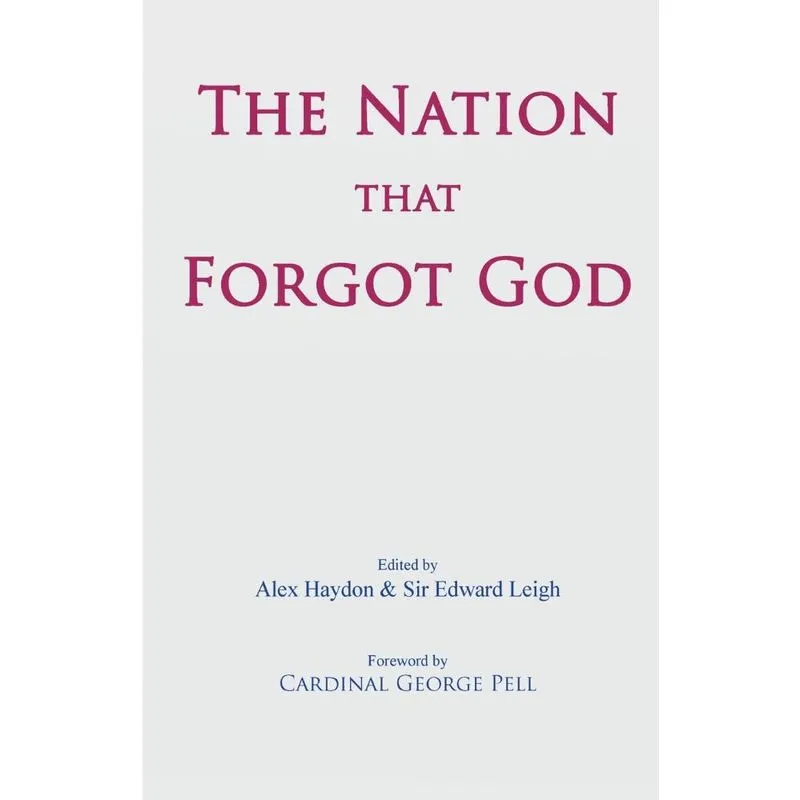 The Nation that Forgot God