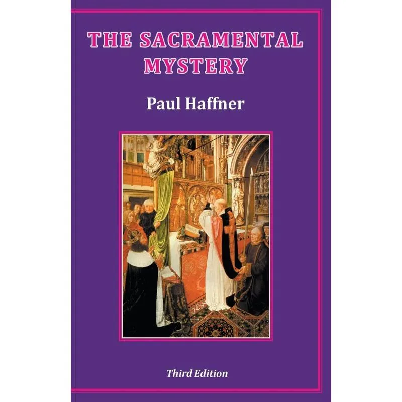 The Sacramental Mystery