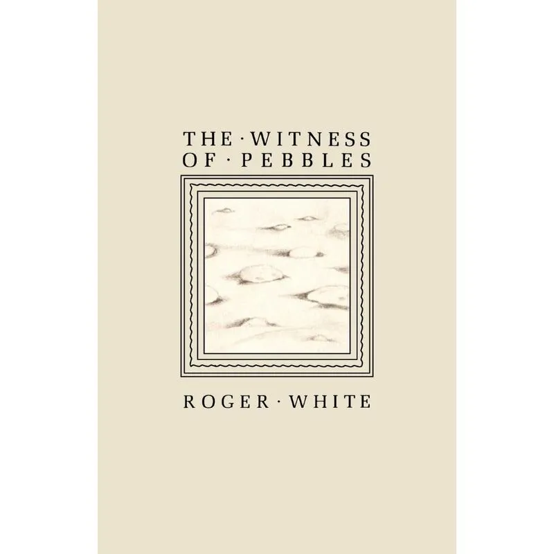 The Witness of Pebbles