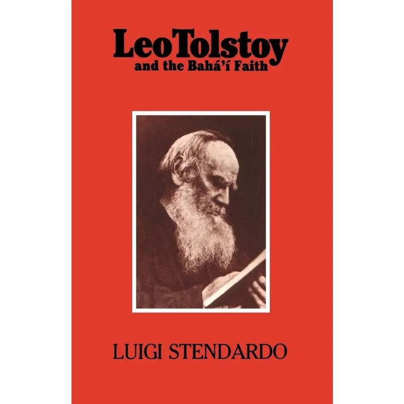 Leo Tolstoy and the Bahí Faith