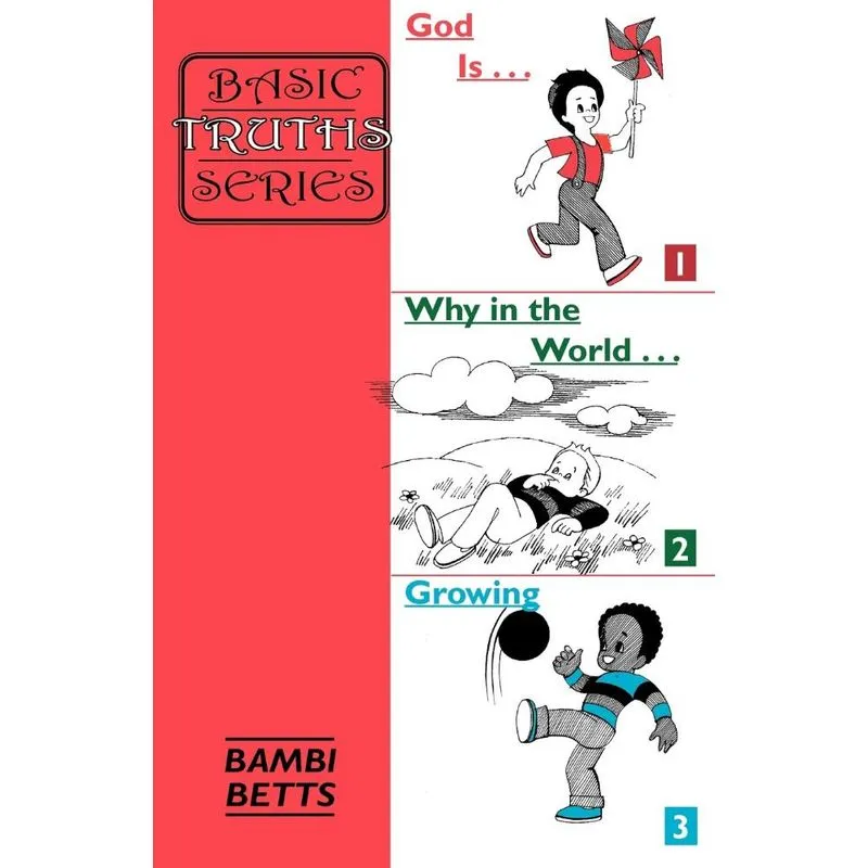 Basic Truths 1-3