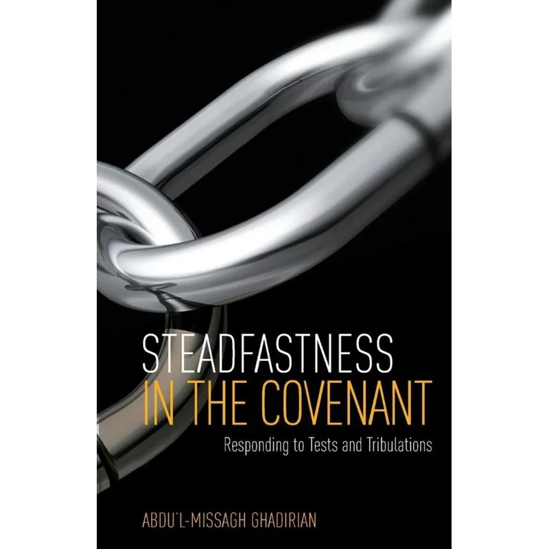 Steadfastness in the Covenant