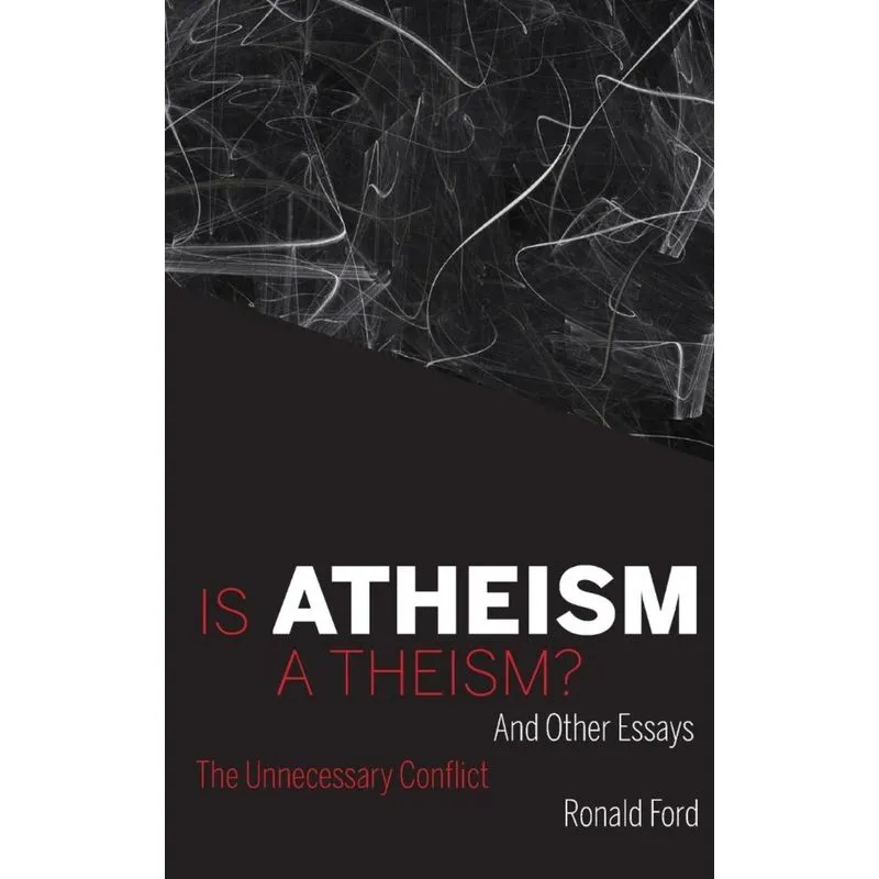 Is Atheism a Theism?