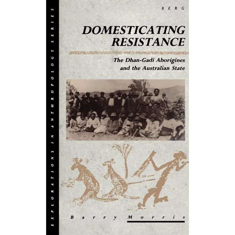 Domesticating Resistance