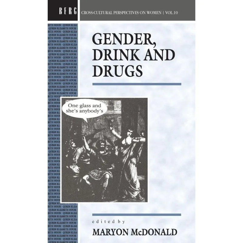 Gender, Drink and Drugs