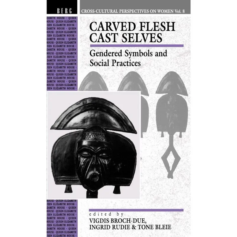Carved Flesh / Cast Selves