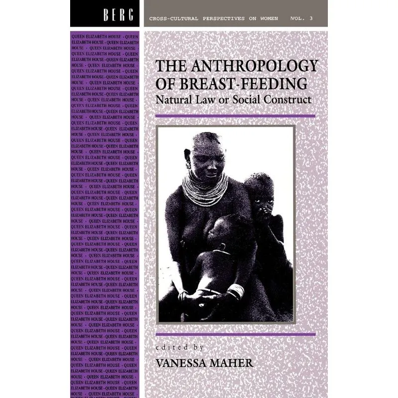 Anthropology of Breast-Feeding