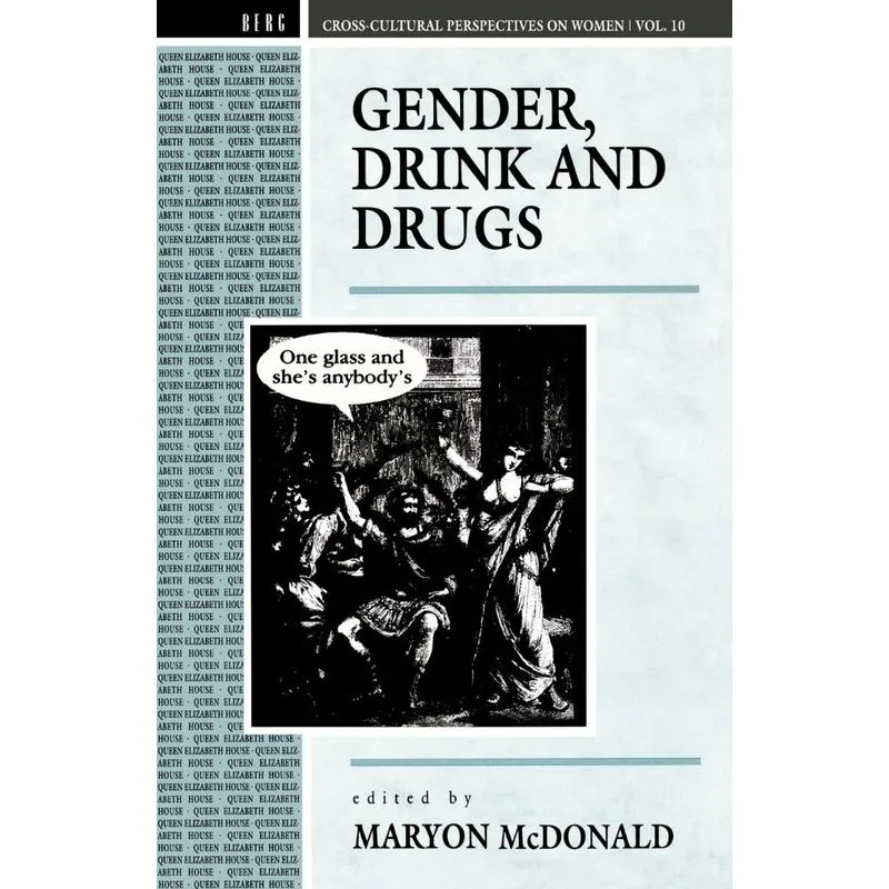 Gender, Drink and Drugs