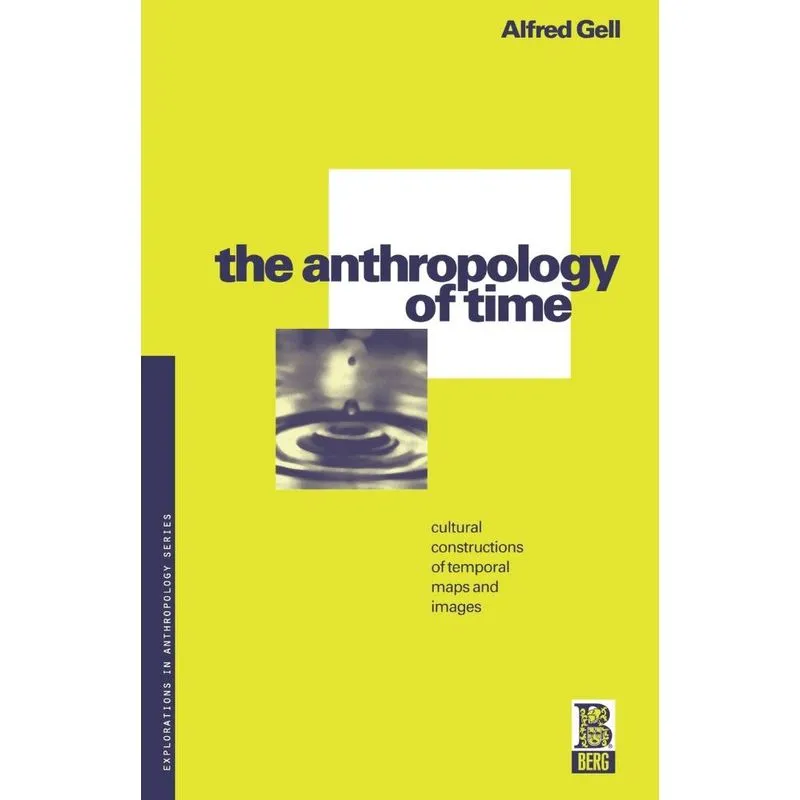 The Anthropology of Time