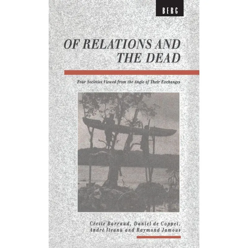 Of Relations and the Dead
