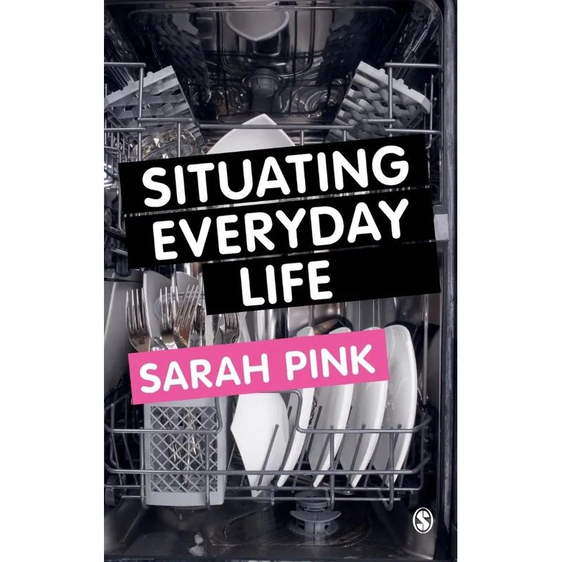 Situating Everyday Life