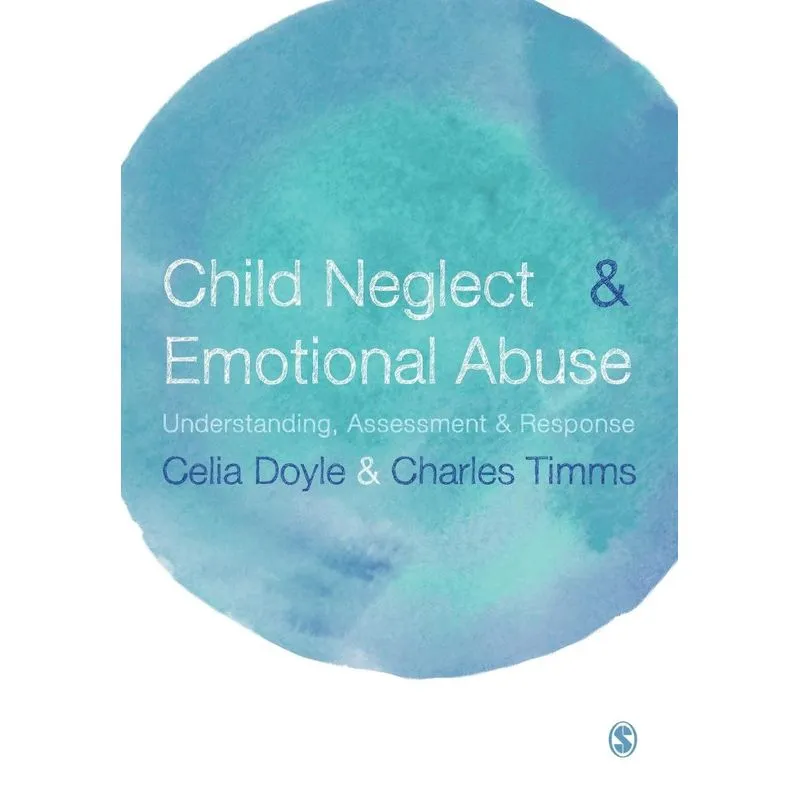 Child Neglect and Emotional Abuse