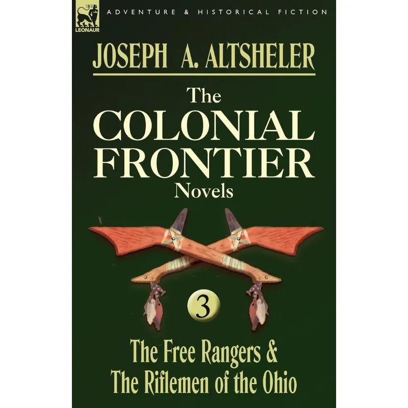The Colonial Frontier Novels