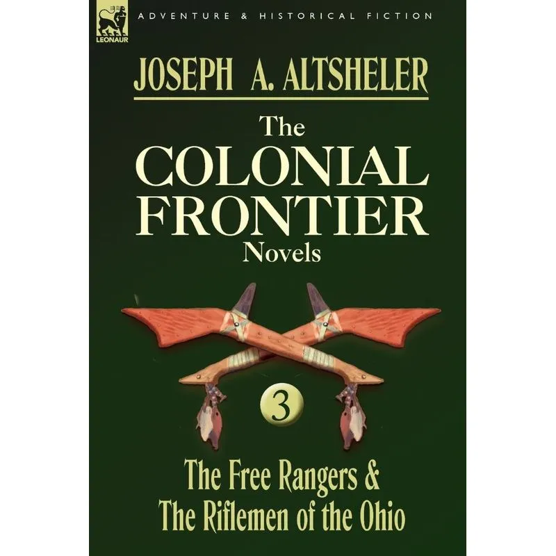 The Colonial Frontier Novels