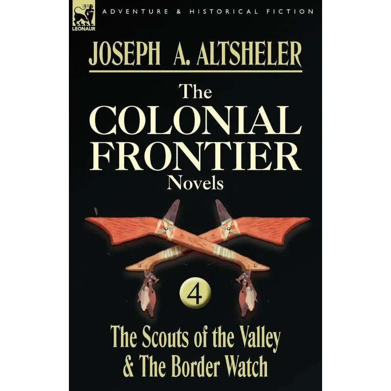 The Colonial Frontier Novels