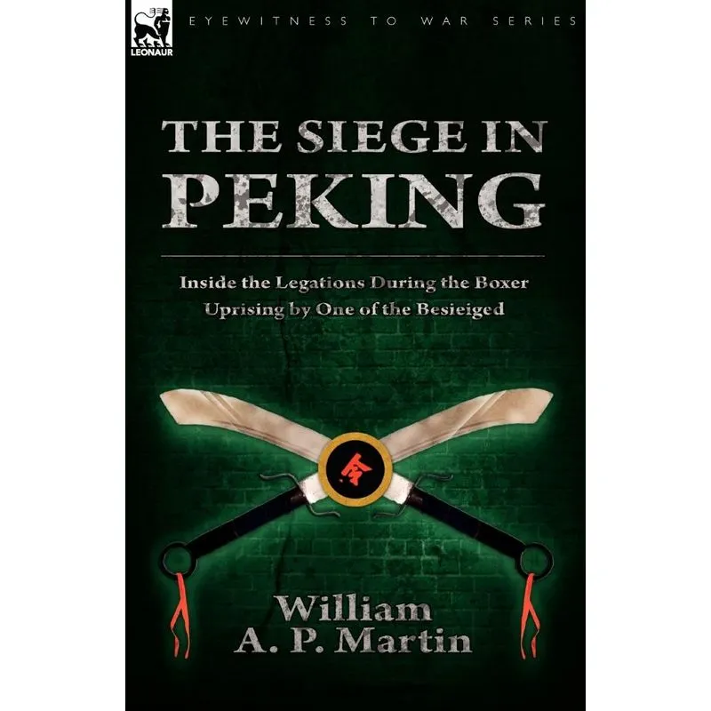 The Siege in Peking