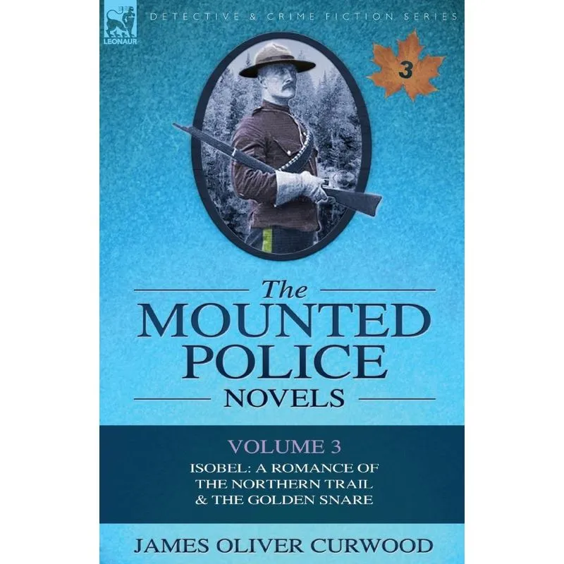 The Mounted Police Novels