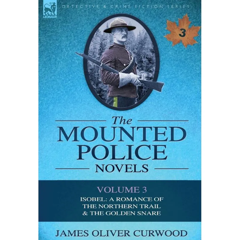The Mounted Police Novels
