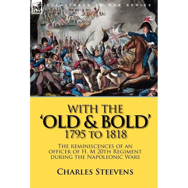 With the Old & Bold 1795 to 1818
