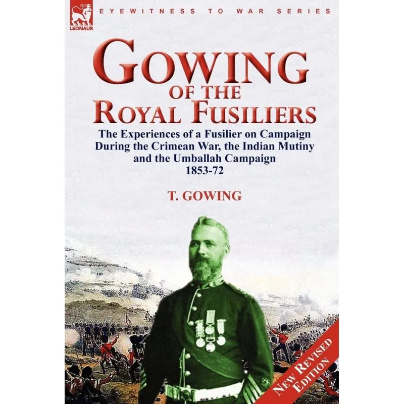 Gowing of the Royal Fusiliers