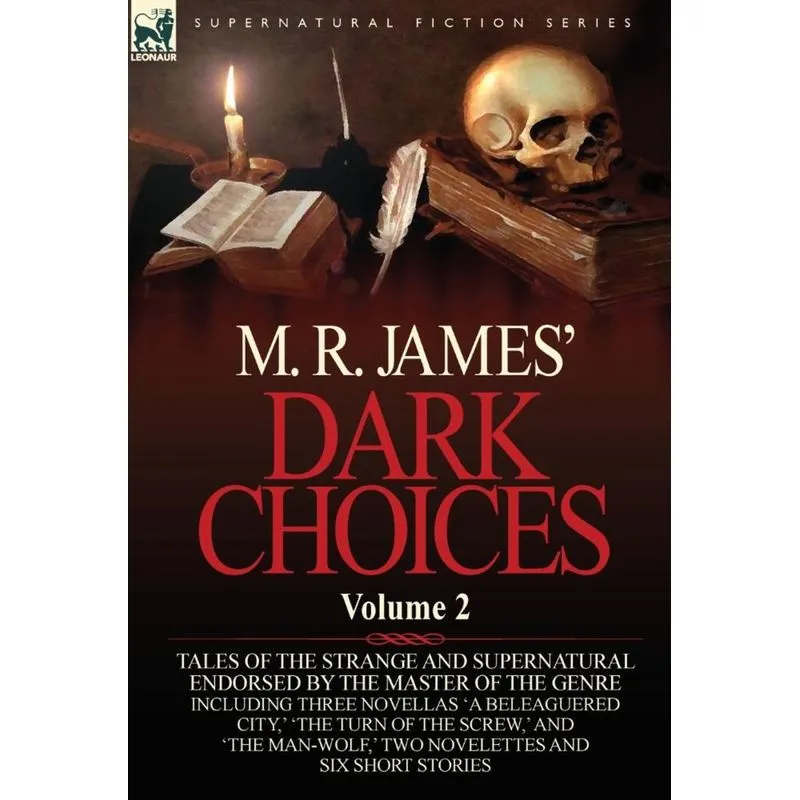 M. R. James Dark Choices