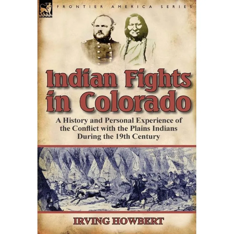 Indian Fights in Colorado