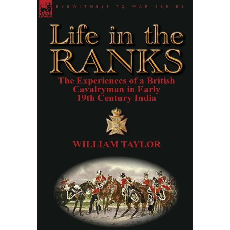 Life in the Ranks