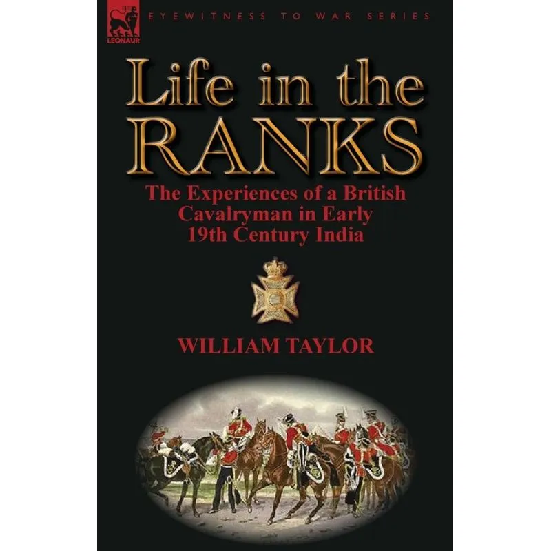 Life in the Ranks