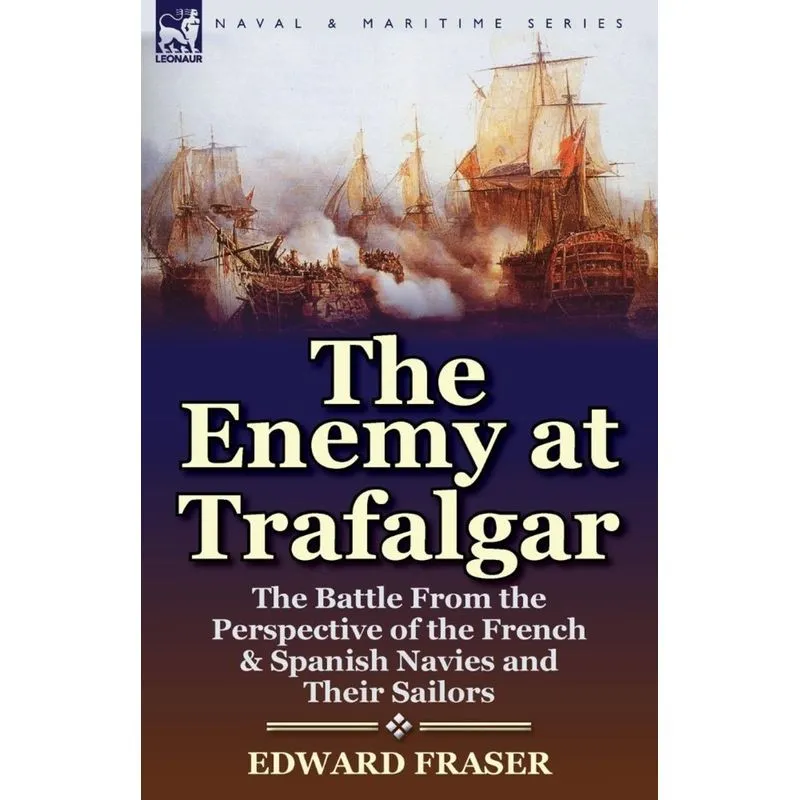 The Enemy at Trafalgar
