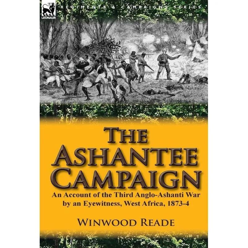 The Ashantee Campaign